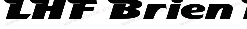 LHF Brien Bold字体转换